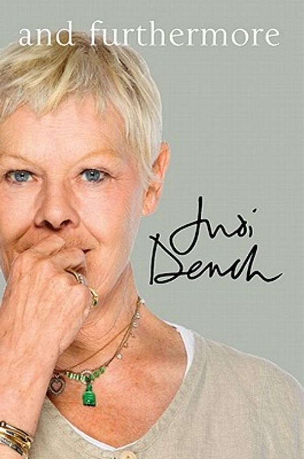 Cover Art for 9780312659066, And Furthermore by Judi Dench