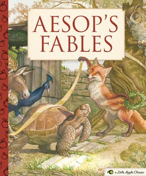 Cover Art for 9781604339239, Aesop's Fables (Little Apple Books) by Charles Santore