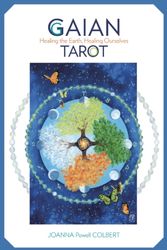 Cover Art for 9780764350627, Gaian Tarot: Healing the Earth, Healing Ourselves by Joanna Powell Colbert
