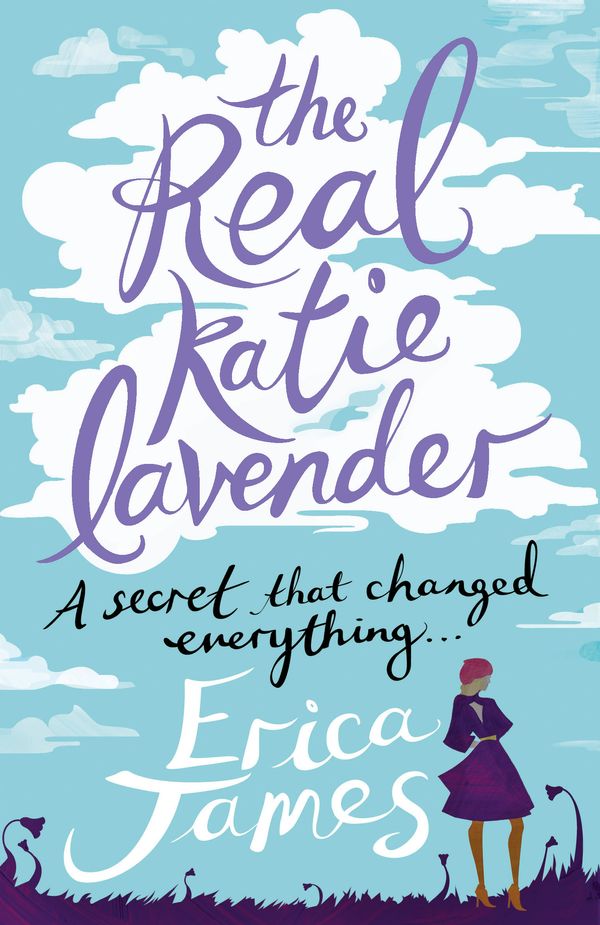 Cover Art for 9781409135395, The Real Katie Lavender by Erica James