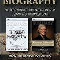 Cover Art for 9781690401568, Summary Bundle: Personal Change & Biography | Readtrepreneur Publishing: Includes Summary of Thinking, Fast and Slow & Summary of Thomas Jefferson by Readtrepreneur Publishing