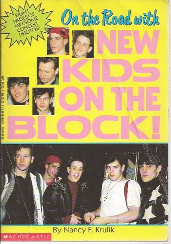Cover Art for 9780590443012, On the Road With New Kids on the Block! by Nancy E. Krulik