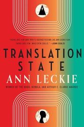 Cover Art for 9780356517933, Translation State by Ann Leckie