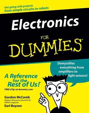 Cover Art for 9780764597190, Electronics for Dummies by Gordon McComb, Earl Boysen