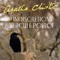 Cover Art for 9782253036609, Les Indiscretions D'Hercule Poirot by Agatha Christie