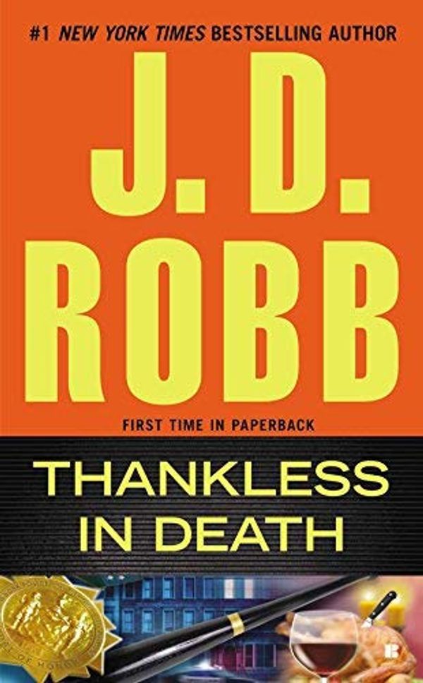 Cover Art for B00IVLZATQ, Thankless in Death by J. D. Robb(2014-03-04) by J. D. Robb