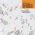 Cover Art for 8601404398643, By Foscari Giulia Elements of Venice /Anglais by Foscari Giulia