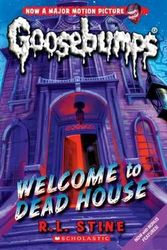Cover Art for 9781760273064, Goosebumps Classic#13 Welcome to Dead House by R. L. Stine