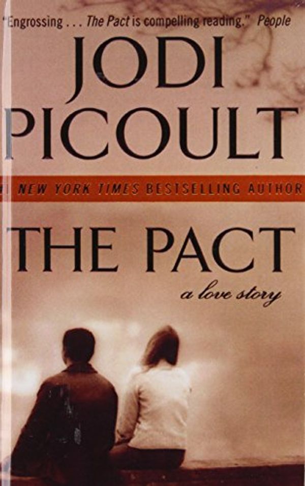Cover Art for 9781439501528, The Pact by Jodi Picoult