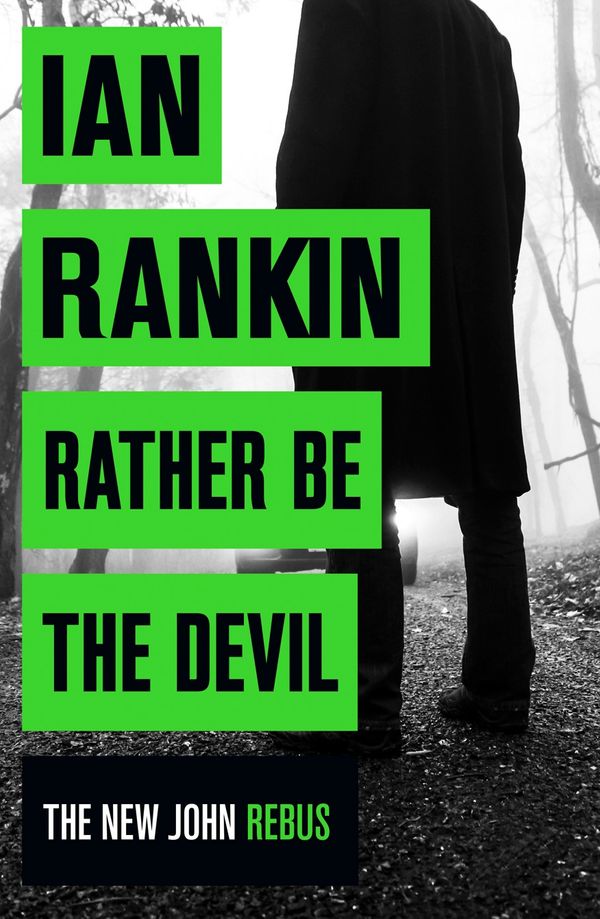 Cover Art for 9781409171430, Rather Be the Devil by Ian Rankin