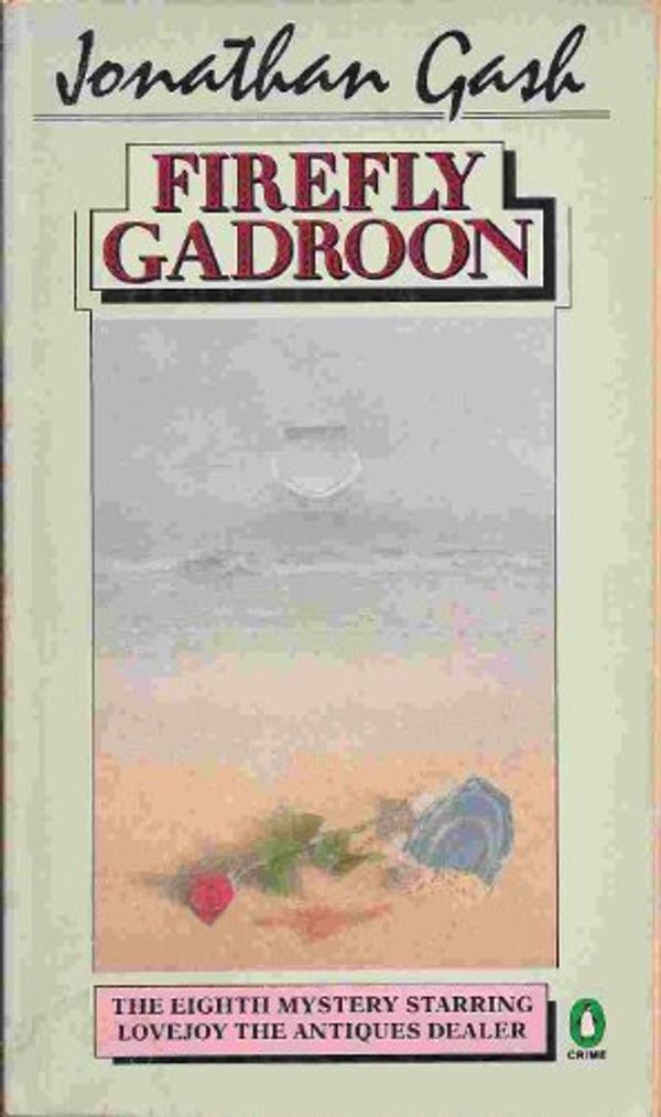 Cover Art for 9780140080070, Firefly Gadroon by Jonathan Gash