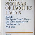 Cover Art for 9780521266802, The Seminar of Jacques Lacan: The Ego in Freud's Theory and in the Technique of Psychoanalysis, 1954-55 Bk. 2 by Jacques Lacan