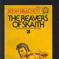 Cover Art for 9780345244383, The Reavers of Skaith by Leigh Brackett
