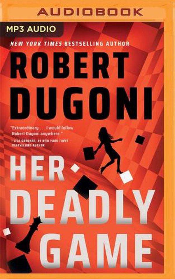 Cover Art for 9781799789574, Her Deadly Game by Robert Dugoni