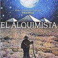 Cover Art for 9789700511641, El Alquimista Ilustrado by Paulo Coelho