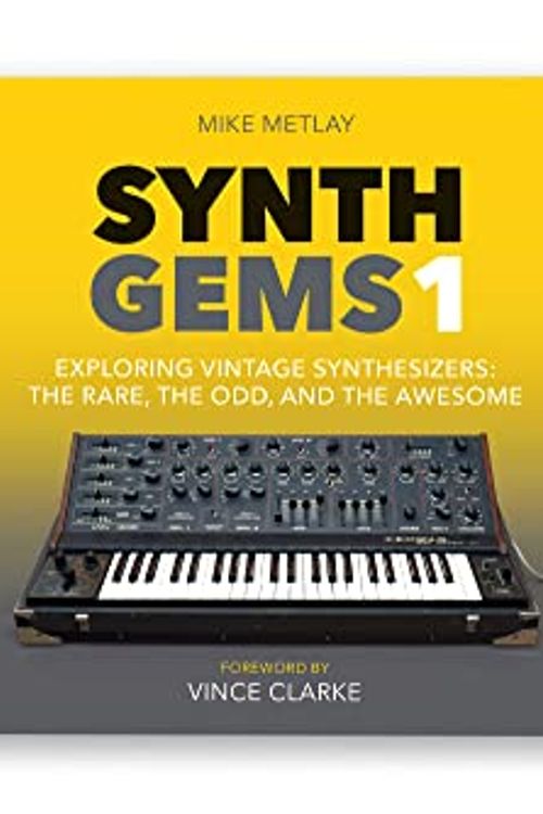 Cover Art for 9788799999545, Synth Gems 1 by Mike Metlay