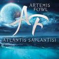 Cover Art for 9786053044949, Artemis Fowl - Atlantis Saplantısı by Eoin Colfer