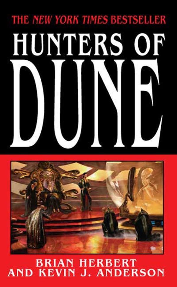 Cover Art for 9781429924818, Hunters of Dune by Brian Herbert, Kevin J. Anderson
