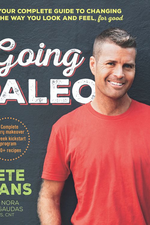 Cover Art for 9781743533048, Going Paleo by Pete Evans