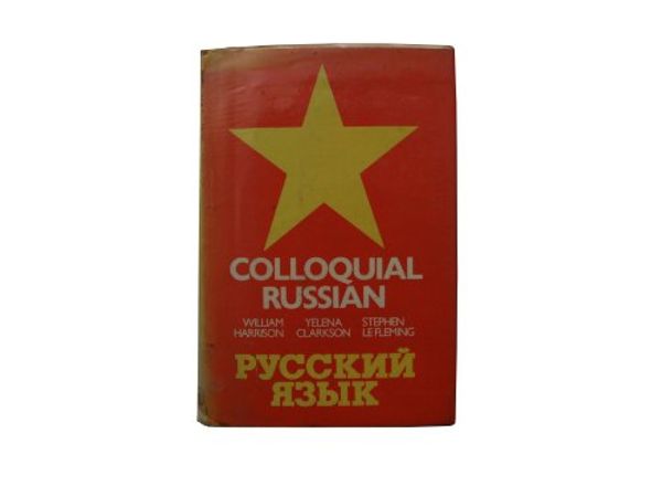 Cover Art for 9780710070210, Colloquial Russian by W. Harrison