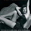 Cover Art for B00A27X5SU, Ava Gardner: The Secret Conversations by Peter Evans, Ava Gardner