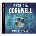 Cover Art for 9781405501040, Predator by Patricia Cornwell