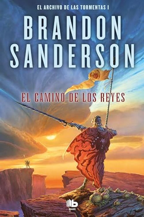 Cover Art for 9788413143941, El camino de los reyes (El Archivo de las Tormentas 1) by Brandon Sanderson