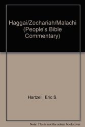 Cover Art for 9780570046622, Haggai/Zechariah/Malachi (People's Bible Commentary) by Eric S. Hartzell