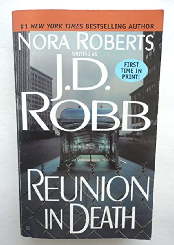 Cover Art for B006U1K0KS, Reunion in Death (In Death #16) (US Ed.) by Ingram Book Group (us)