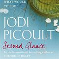 Cover Art for 9780340897270, Second Glance by Jodi Picoult