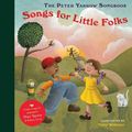 Cover Art for 9781402759642, The Peter Yarrow Songbook by Peter Yarrow