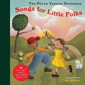 Cover Art for 9781402759642, The Peter Yarrow Songbook by Peter Yarrow