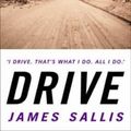 Cover Art for 9781842431139, Drive by James Sallis