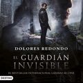 Cover Art for 9788423346042, El guardián invisible by Dolores Redondo