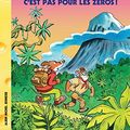 Cover Art for B01MSYFD0Q, Le Kilimandjaro, c'est pas pour les zéros ! (French Edition) by Geronimo Stilton