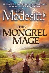 Cover Art for 9780765394699, The Mongrel Mage (Saga of Recluce) by L. E. Modesitt