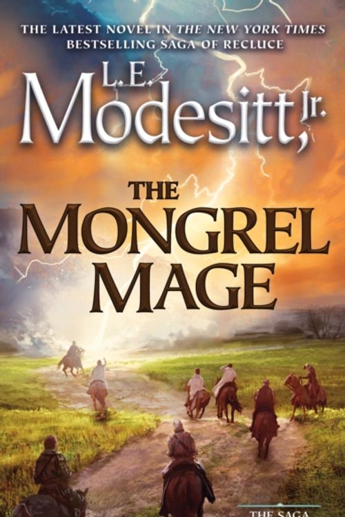 Cover Art for 9780765394699, The Mongrel Mage (Saga of Recluce) by L. E. Modesitt