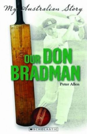 Cover Art for 9781741696141, Our Don Bradman by Peter Allen