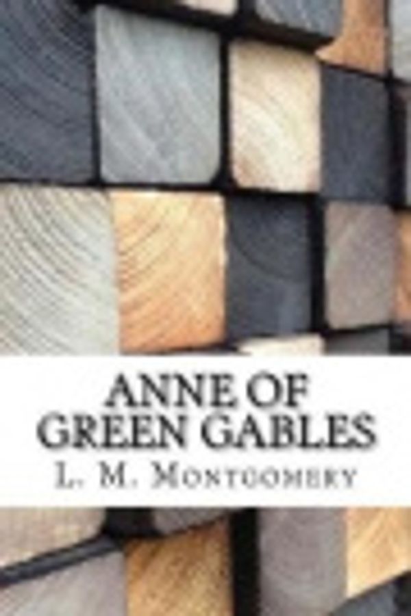 Cover Art for 9781976284397, Anne Of Green Gables by L. M. Montgomery
