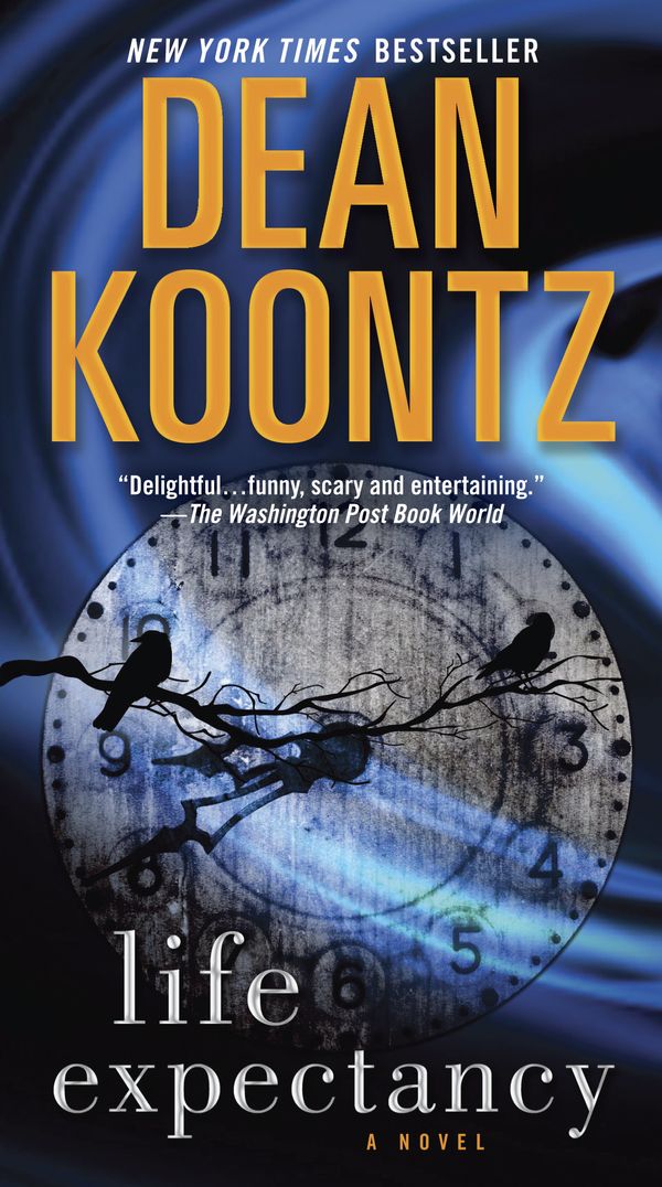 Cover Art for 9780345533388, Life Expectancy by Dean Koontz