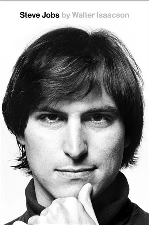 Cover Art for 9780349140438, Steve Jobs: The Exclusive Biography by Walter Isaacson