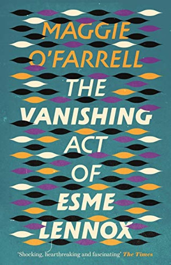 Cover Art for B0036AS062, The Vanishing Act of Esme Lennox by O'Farrell, Maggie