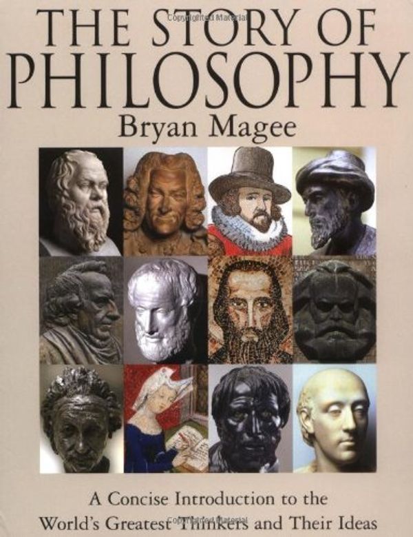 Cover Art for 9780751333329, The Story of Philosophy by Bryan Magee