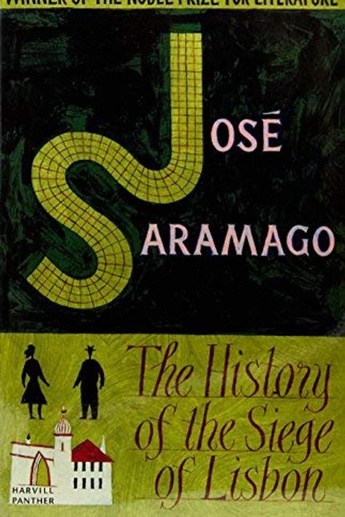 Cover Art for B017PNRUUW, History of the Siege of Lisbon (Panther) by Jose Saramago(2000-05-21) by Jose Saramago