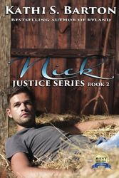 Cover Art for 9781629892986, Nick: Justice Series: Volume 2 by Kathi S. Barton