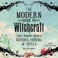 Cover Art for 9781508278337, The Modern Guide to Witchcraft by Skye Alexander