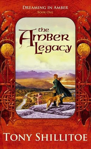 Cover Art for 9780730444312, The Amber Legacy by Tony Shillitoe