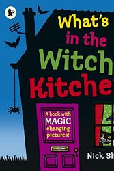 Cover Art for 9781406340075, What’s in the Witch’s Kitchen? by Nick Sharratt