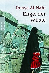 Cover Art for 9783499235092, Engel der Wüste by Donya Al-Nahi