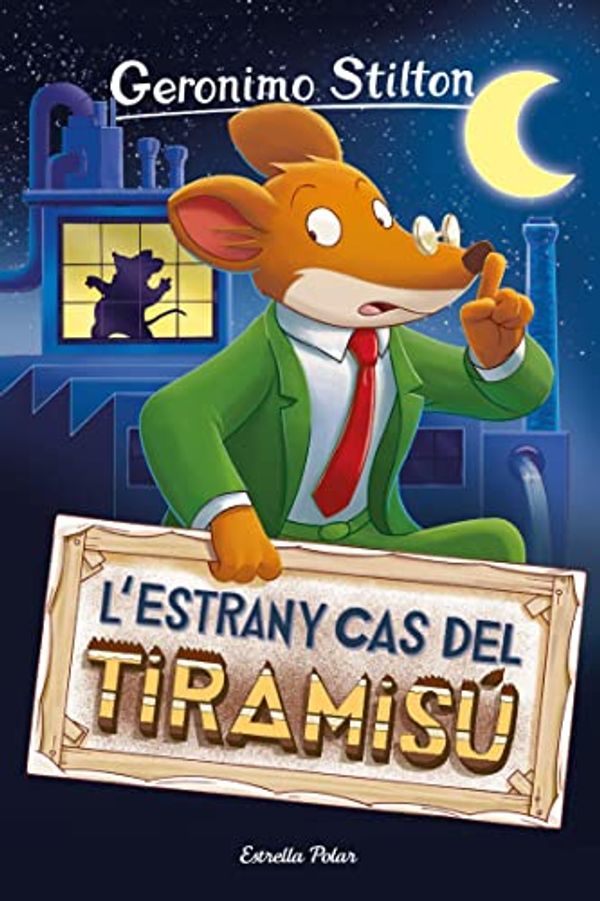 Cover Art for B00DUH41ZA, 49-L'estrany cas del tiramisú (GERONIMO STILTON. ELS GROCS Book 184) (Catalan Edition) by Geronimo Stilton